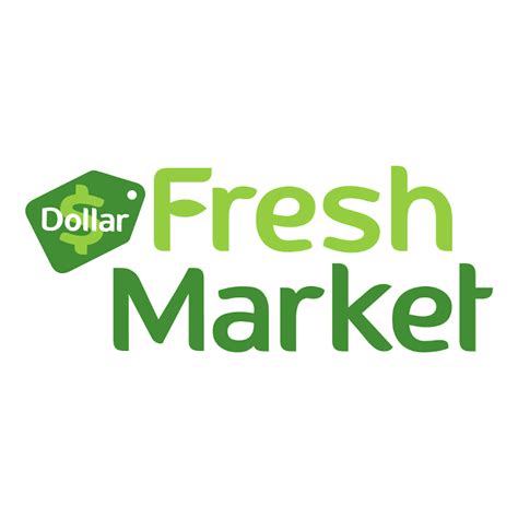 Dollar fresh market - 